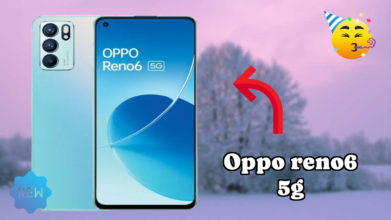 OPPO Reno6 5G Display Quality: AMOLED Explained